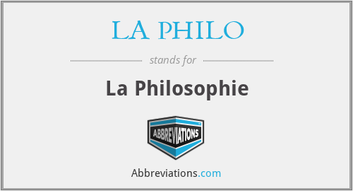 LA PHILO - La Philosophie